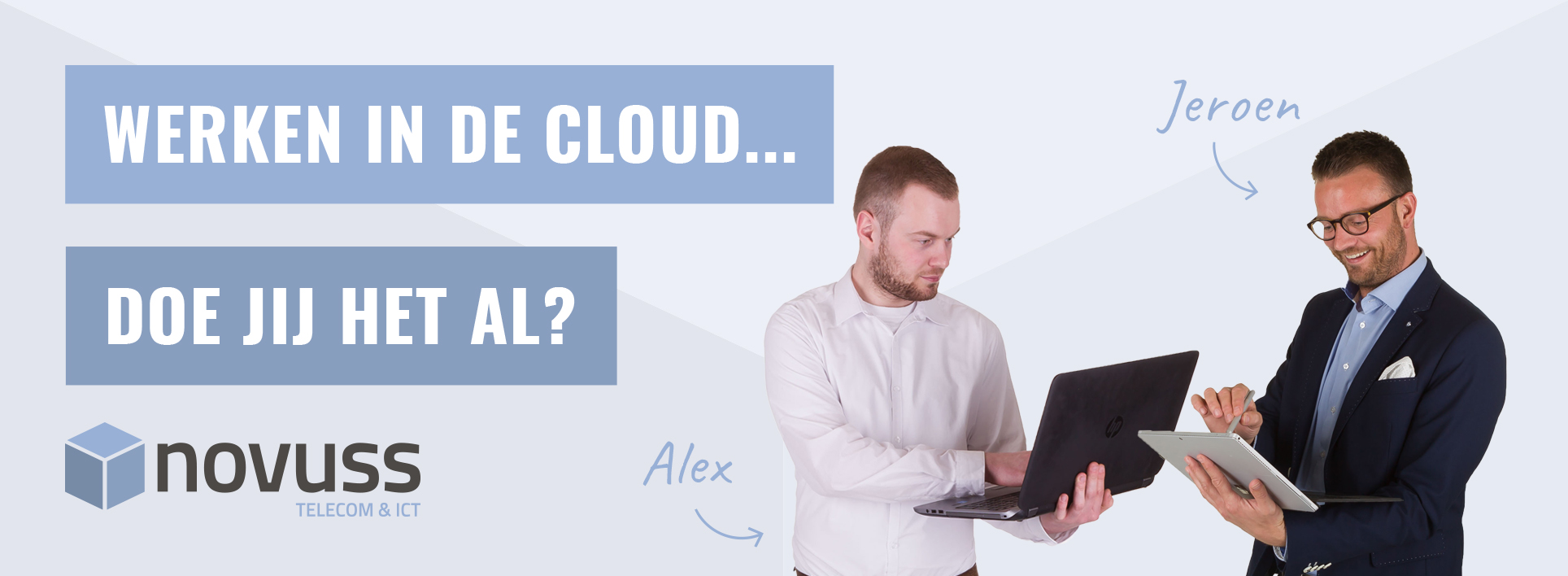 Novuss legt uit: Werken in de Cloud