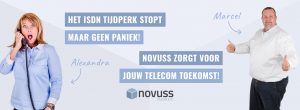 ISDN stopt, Novuss zorgt voor VoIP